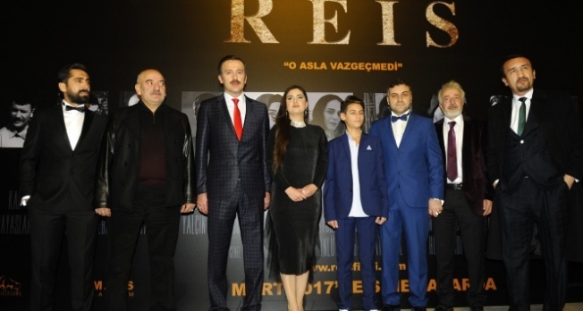 'Reis' filminin galası yoğun katılımla yapıldı