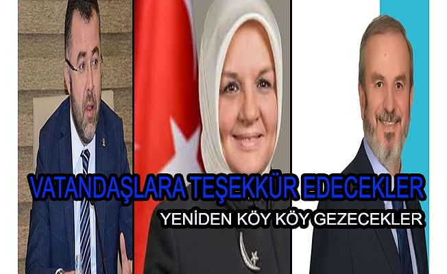 VATANDAŞLARA TEŞEKKÜR TURLARINA ÇIKILACAK