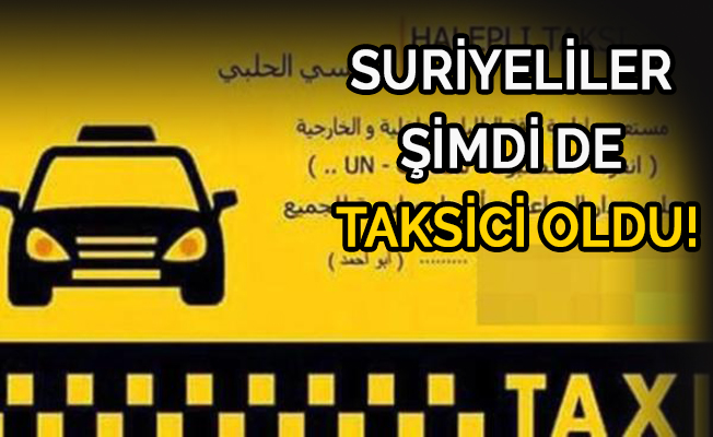 ‘Halepli Taksi’ şikayet konusu oldu