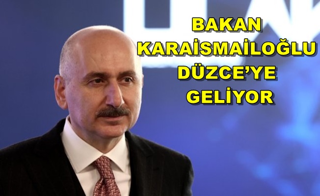 DÜZCE’NİN ULAŞIM AĞI MASAYA YATIRILACAK