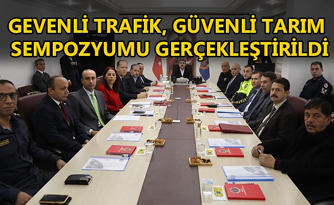 KAZALARI EN AZA İNDİRMEK İÇİN ALINACAK TEDBİRLER KONUŞULDU