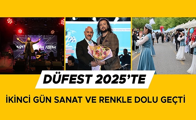 DÜZCE ÜNİVERSİTESİ MÜZİĞİN VE COŞKUNUN BULUŞMA NOKTASI OLDU