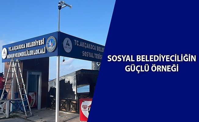 AKÇAKOCA BELEDİYESİ’NDEN DENİZE SIFIR SOSYAL TESİS