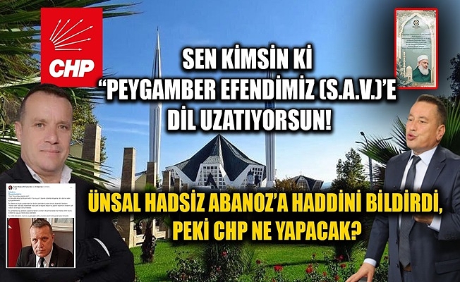 PEYGAMBERİN SOYUNA “ŞARLATAN” DİYEN CHP NASIL OY İSTEYECEK?