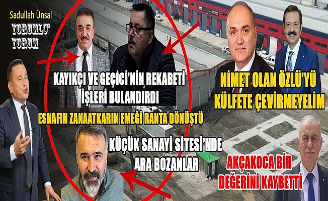 “DÜZCE İÇİN KAZANÇ OLAN BİR İSMİ KÜLFETE ÇEVİRMEYE ÇALIŞIYORLAR”