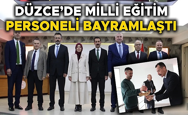 MİLLİ EĞİTİM MÜDÜRÜ ÖZER PERSONELİNİN RAMAZAN BAYRAMINI KUTLADI