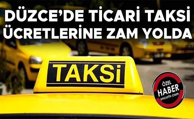 YENİ TAKSİMETRE ÜCRETLERİ TOPLANTIDA BELİRLENECEK
