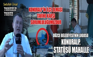 DÜZCE YOKKEN KONURALP VARDI