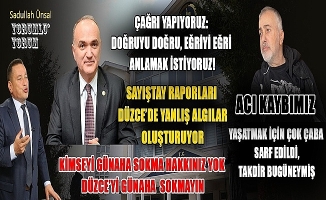 YAŞATMAK İÇİN ÇOK ÇABA SARF EDİLDİ, TAKDİR BUGÜNEYMİŞ