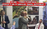 “SAYIN VALİ MİZ DÜZCE’YE SAHİP ÇIKIYOR