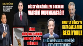 DÜZCE’DE DEVLET AKLI İLE MİLLETİ BULUŞTURAN VALİ SELÇUK ASLAN