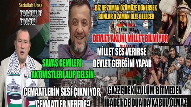 GAZZE’DEKİ ZULMÜ KURAN’DAKİ MÜSLÜMANLAR BİTİRECEK