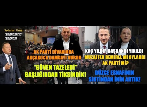 DÜZCE’DE AK PARTİ ESNAFI KAYBETTİ